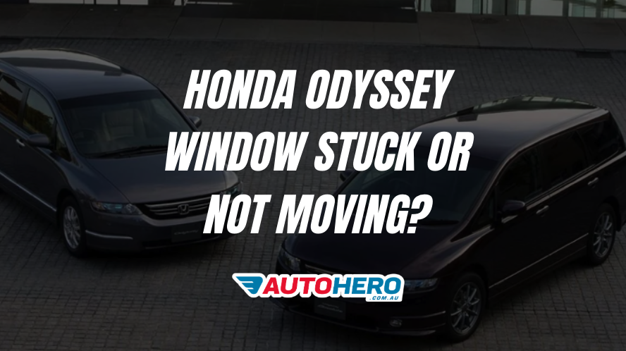 honda odyssey Window Stuck or Not Moving?